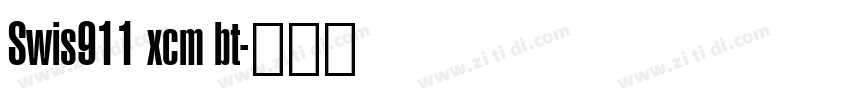 Swis911 xcm bt字体转换